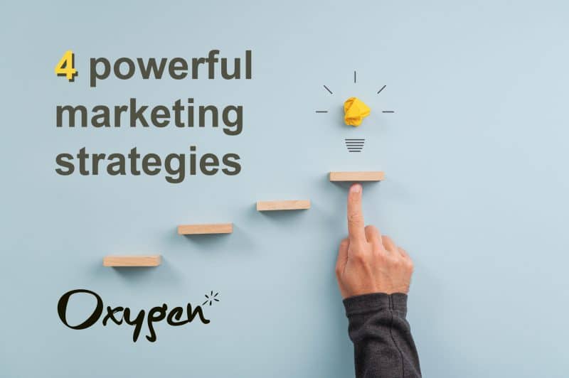 4 powerful marketing strategies